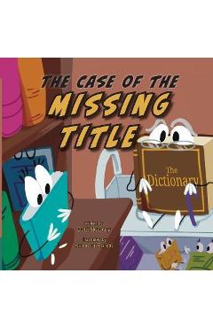 Poza produsului The Case of The Missing Title - Debi Novotny