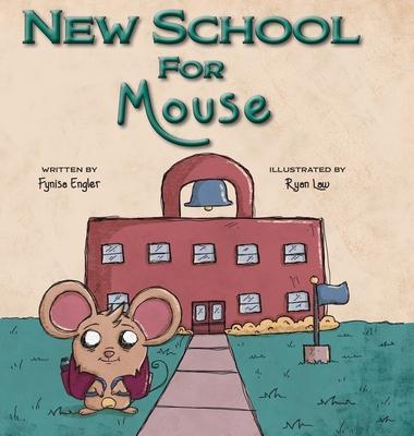 New School for Mouse - Fynisa Engler