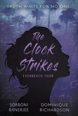 The Clock Strikes: A YA Romantic Suspense Mystery Novel - Sorboni Banerjee