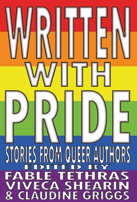 Written With Pride: Stories from Queer Authors - Fable Tethras