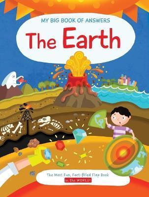 My Big Book of Answers the Earth - Little Genius Books
