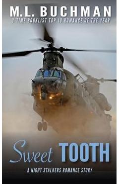 Coperta cărții 'Sweet Tooth: a military Special Operations romance story - M. L. Buchman'