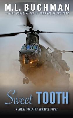 Coperta cărții 'Sweet Tooth: a military Special Operations romance story - M. L. Buchman'