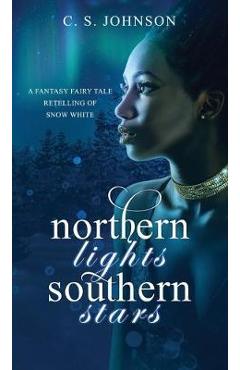 Coperta cărții 'Northern Lights, Southern Stars - C. S. Johnson'