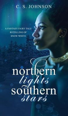 Coperta cărții 'Northern Lights, Southern Stars - C. S. Johnson'