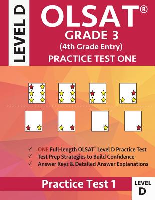 OLSAT Grade 3 (4th Grade Entry) Level D: Practice Test One Gifted and Talented Prep Grade 3 for Otis Lennon School Ability Test - Origins Publications