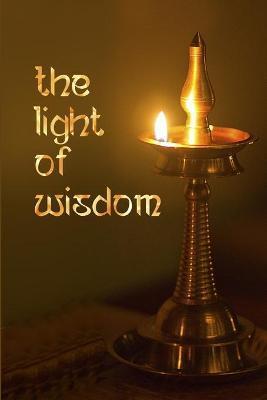 The Light of Wisdom - Ramana Maharshi