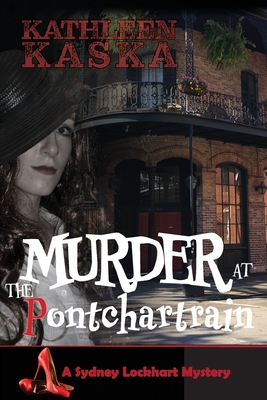 Murder at the Pontchartrain - Kathleen Kaska
