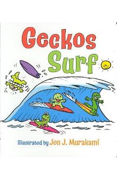 Coperta cărții 'Geckos Surf - Jon J. Murakami'