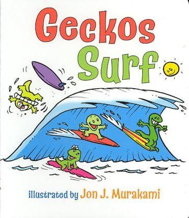 Coperta cărții 'Geckos Surf - Jon J. Murakami'