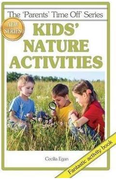 Coperta cărții 'Kids' Nature Activities - Linda Swainger'