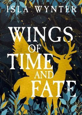 Wings of Time and Fate - Isla Wynter