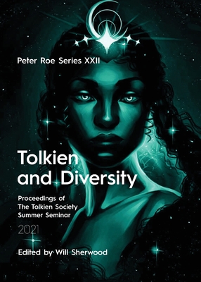 Tolkien and Diversity - Will Sherwood