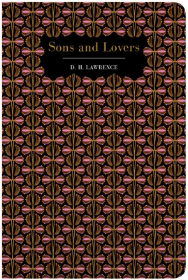 Sons and Lovers - David Herbert Lawrence