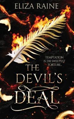 The Devil's Deal: The Complete Collection - Eliza Raine