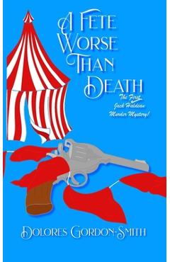 Poza produsului A Fete Worse Than Death - Dolores Gordon-smith