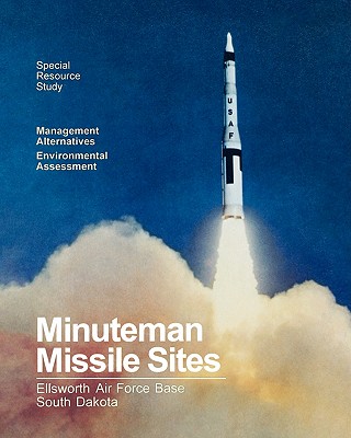 Coperta cărții 'Minuteman Missile Sites - National Park Service'