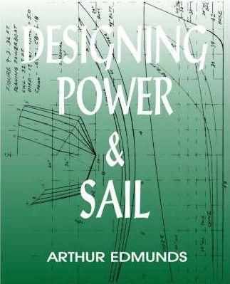 Designing Power & Sail - Arthur Edmunds