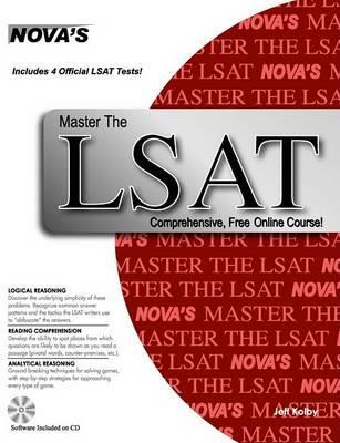 Master The LSAT: Includes 4 Official LSATs! [With CDROM] - Jeff Kolby