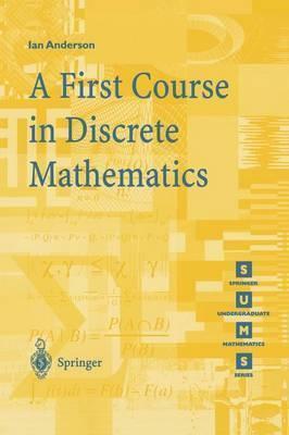 Coperta cărții 'A First Course in Discrete Mathematics - Ian Anderson'