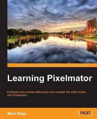 Learning Pixelmator - Mark Stagi