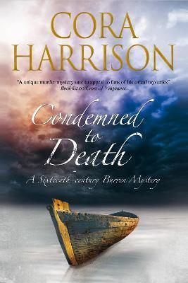 Condemned to Death - Cora Harrison