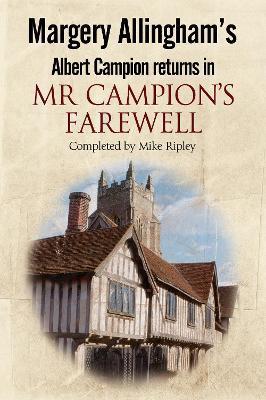 Mr. Campion's Farewell - Mike Ripley