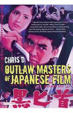Coperta cărții 'Outlaw Masters of Japanese Film - D. Chris'
