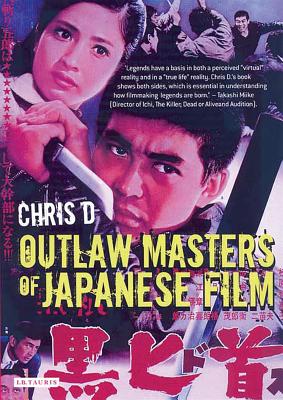 Coperta cărții 'Outlaw Masters of Japanese Film - D. Chris'