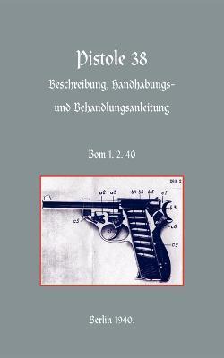 Walther P38 Pistol - Army German Army
