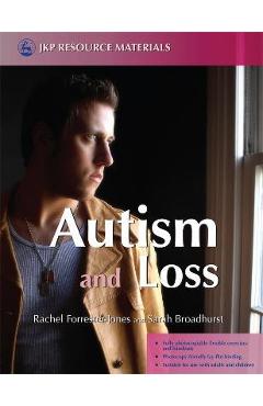 Coperta cărții 'Autism and Loss - Sarah Broadhurst'