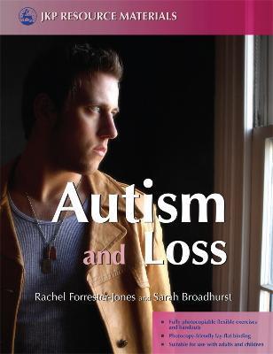 Coperta cărții 'Autism and Loss - Sarah Broadhurst'