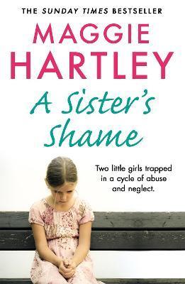 A Sister's Shame - Maggie Hartley