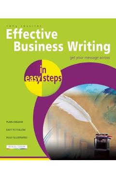 Coperta cărții 'Effective Business Writing in Easy Steps - Tony Rossiter'
