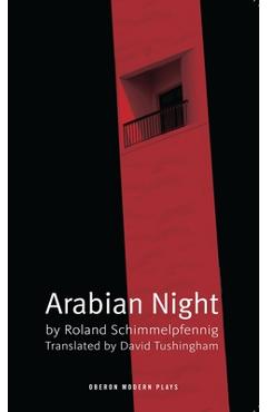 Poza produsului Arabian Night - Roland Schimmelpfennig