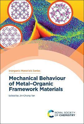 Mechanical Behaviour of Metal-Organic Framework Materials - Jin-chong Tan