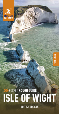 Pocket Rough Guide British Breaks Isle of Wight (Travel Guide with Free Ebook) - Rough Guides