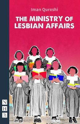 The Ministry of Lesbian Affairs - Iman Qureshi