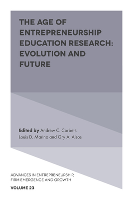 The Age of Entrepreneurship Education Research: Evolution and Future - Andrew C. Corbett