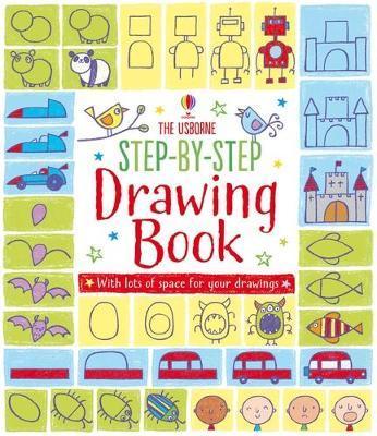 Step-By-Step Drawing Book - Fiona Watt