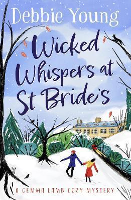 Wicked Whispers at St Bride's - Debbie Young