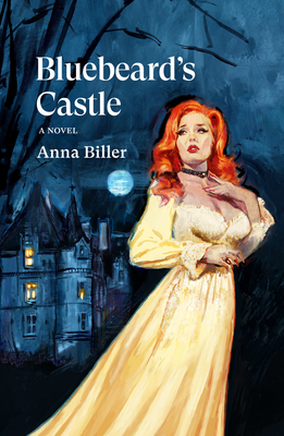 Bluebeard's Castle - Anna Biller