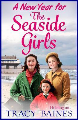 A New Year for the Seaside Girls - Tracy Baines