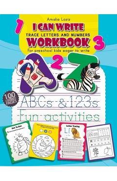 Coperta cărții 'Trace Letters and Numbers Workbook: First Learn How to Write Workbook. Letter and Number Tracing for Preschool and'