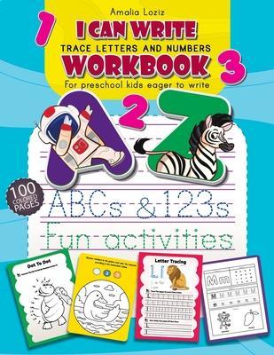 Coperta cărții 'Trace Letters and Numbers Workbook: First Learn How to Write Workbook. Letter and Number Tracing for Preschool and'