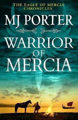 Warrior of Mercia - Mj Porter