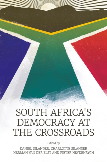 South Africa's Democracy at the Crossroads - Daniel Silander