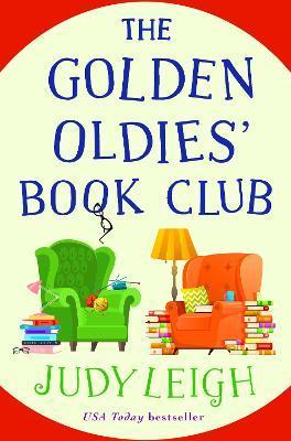 The Golden Oldies' Book Club - Judy Leigh