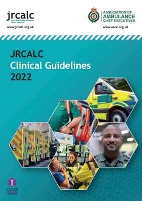 JRCALC Clinical Guidelines 2022 - Jrcalc