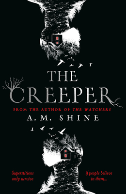 The Creeper - A. Shine
